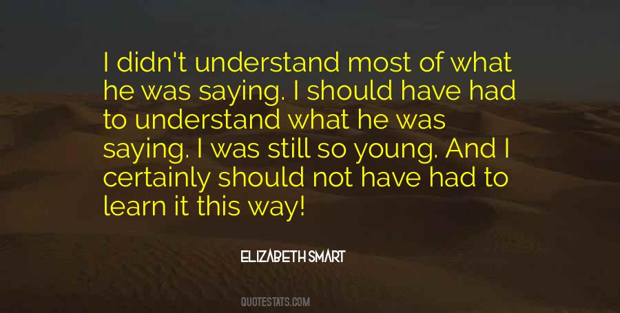 Elizabeth Smart Quotes #1204017