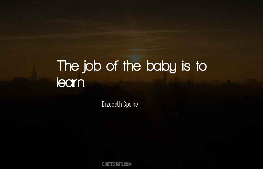 Elizabeth Spelke Quotes #202584 Elizabeth Spelke Quotes #202584