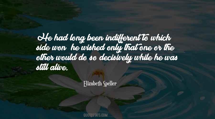 Elizabeth Speller Quotes #407087