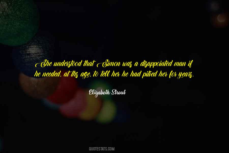 Elizabeth Strout Quotes #1246192