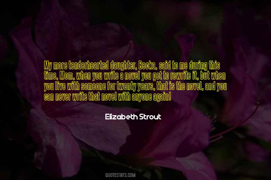 Elizabeth Strout Quotes #1649894