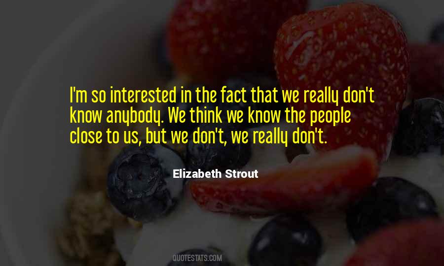 Elizabeth Strout Quotes #319918