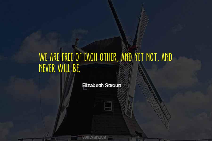 Elizabeth Strout Quotes #363764