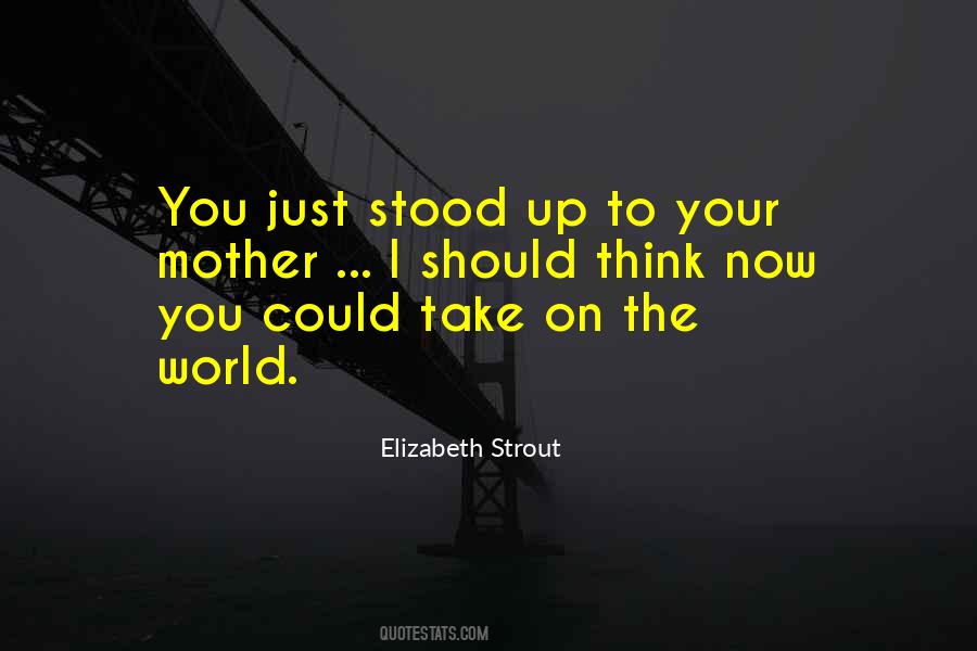 Elizabeth Strout Quotes #871242