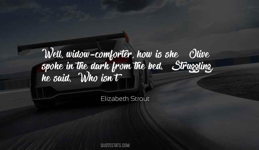 Elizabeth Strout Quotes #942133