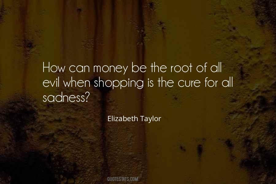 Elizabeth Taylor Quotes #1107054
