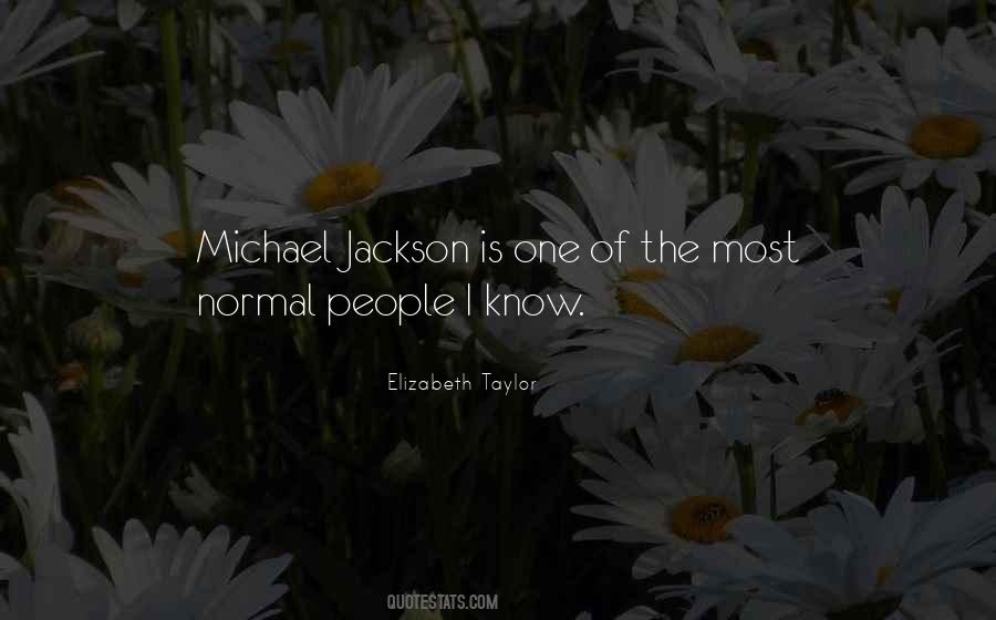 Elizabeth Taylor Quotes #1283566