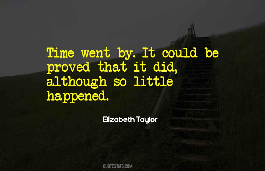 Elizabeth Taylor Quotes #1318597