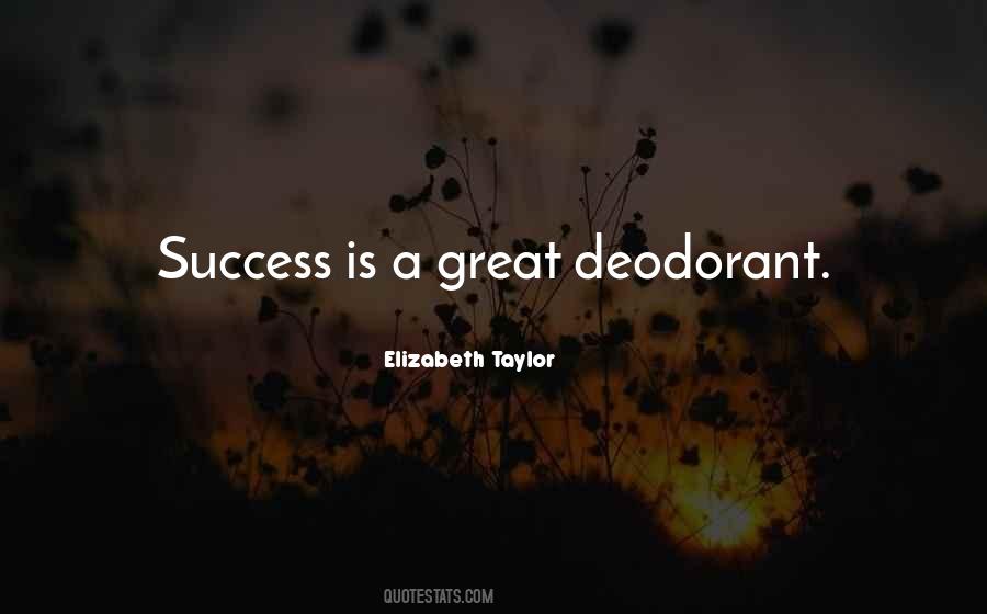 Elizabeth Taylor Quotes #1446574