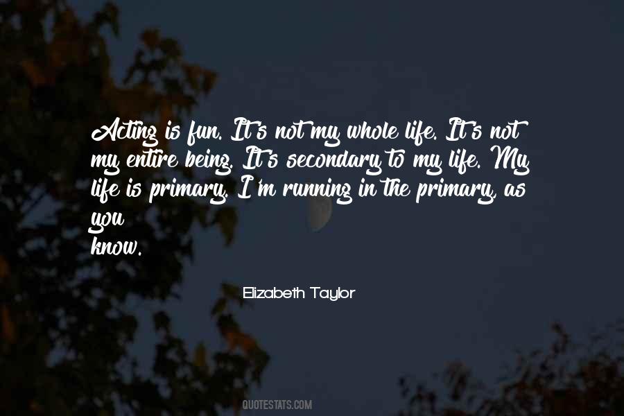 Elizabeth Taylor Quotes #1572576