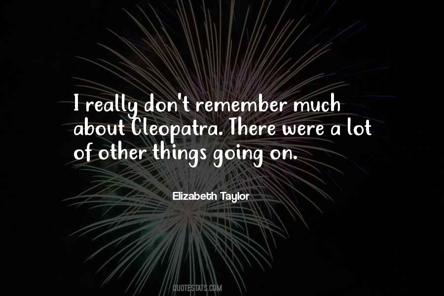 Elizabeth Taylor Quotes #1653368