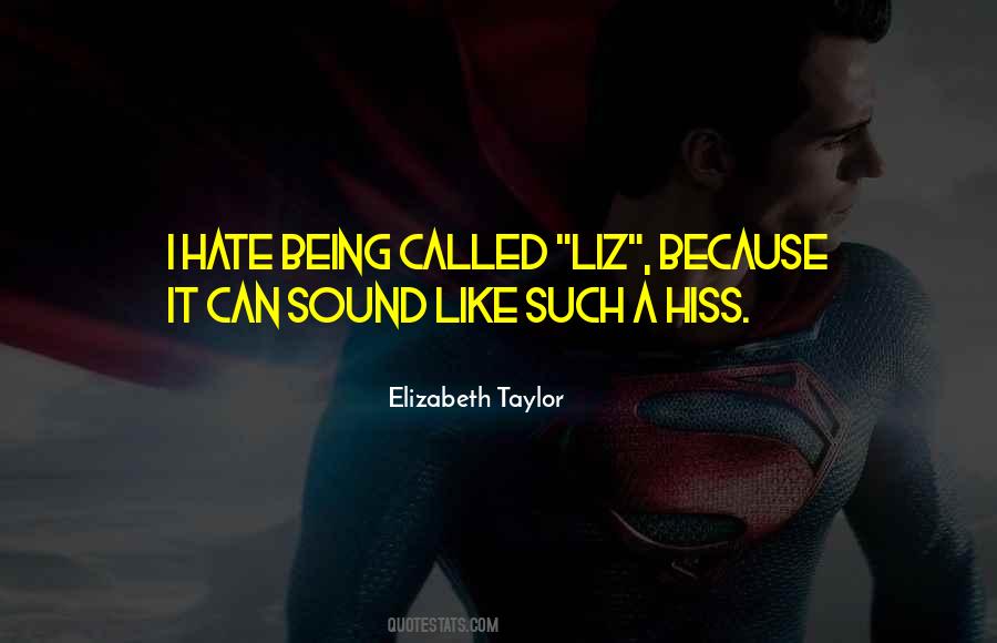 Elizabeth Taylor Quotes #1657889