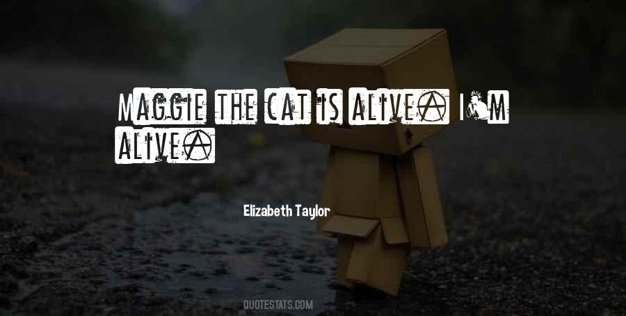 Elizabeth Taylor Quotes #1872242