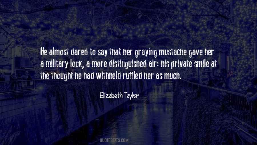 Elizabeth Taylor Quotes #975644