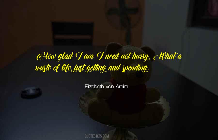 Elizabeth Von Arnim Quotes #1087101