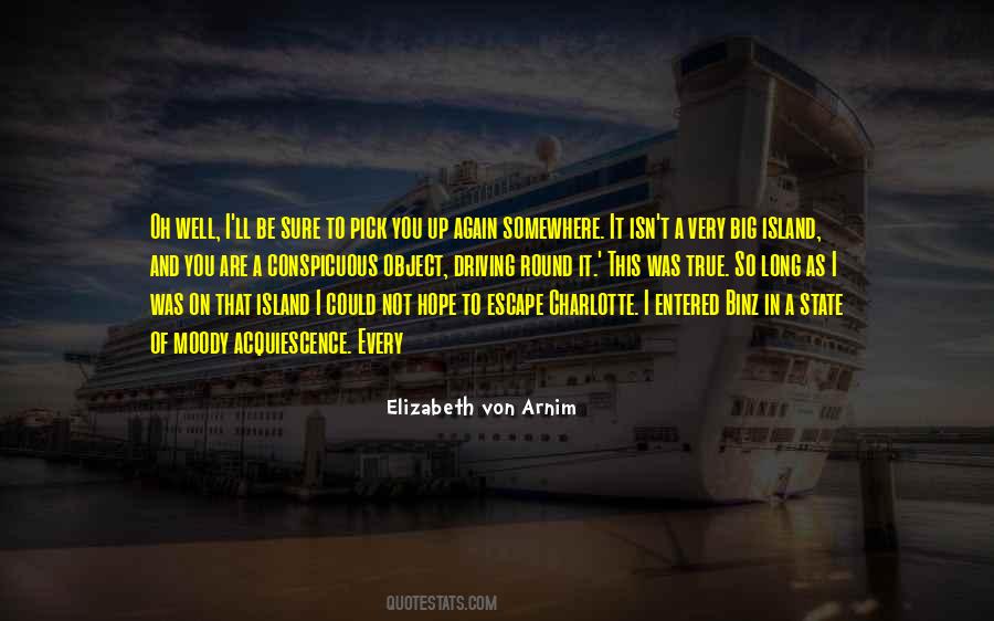 Elizabeth Von Arnim Quotes #1370659