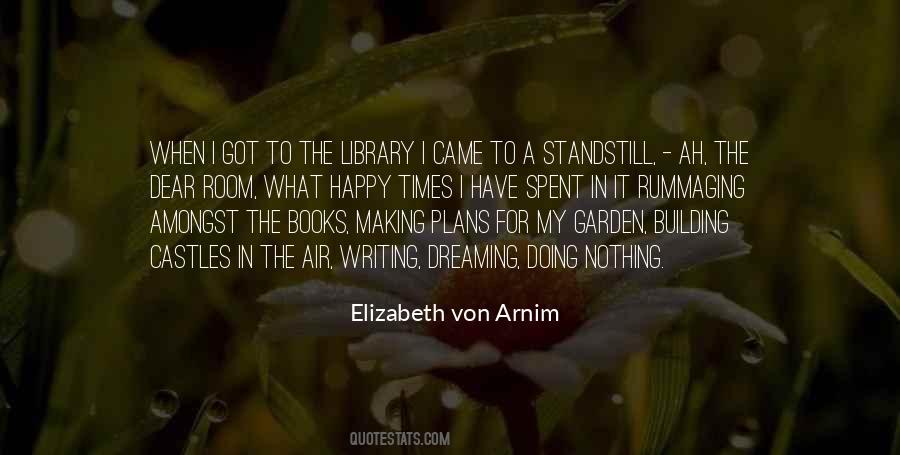 Elizabeth Von Arnim Quotes #1601408