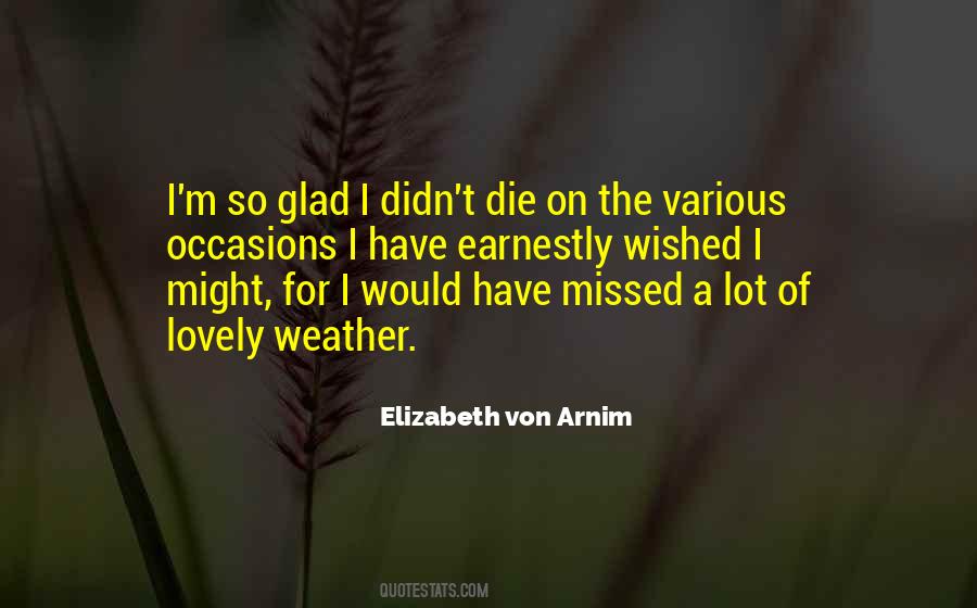 Elizabeth Von Arnim Quotes #1612239