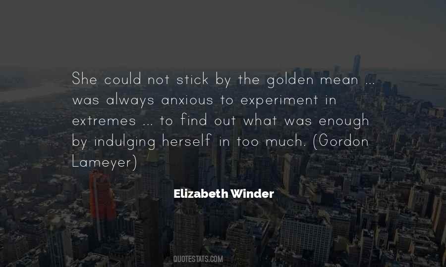 Elizabeth Winder Quotes #1294014