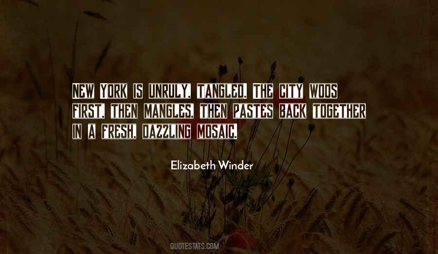 Elizabeth Winder Quotes #623258