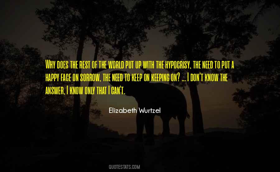 Elizabeth Wurtzel Quotes #1116278