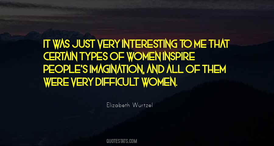 Elizabeth Wurtzel Quotes #1771506