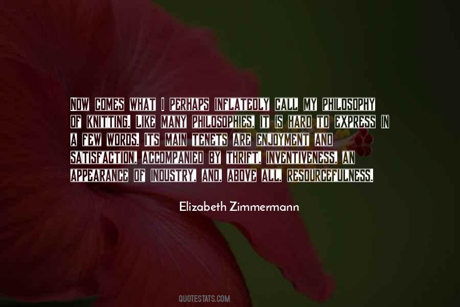 Elizabeth Zimmermann Quotes #1782913