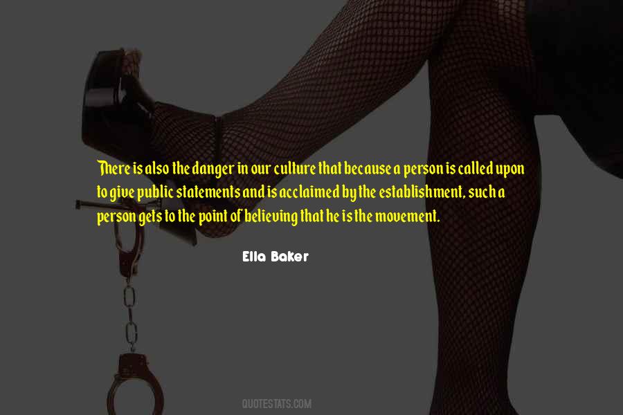 Ella Baker Quotes #479768
