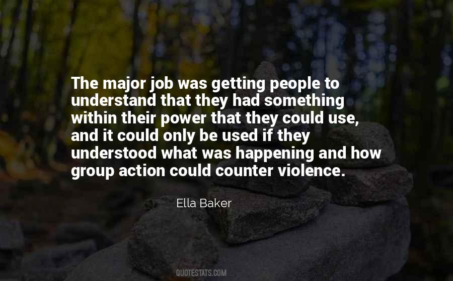Ella Baker Quotes #530749