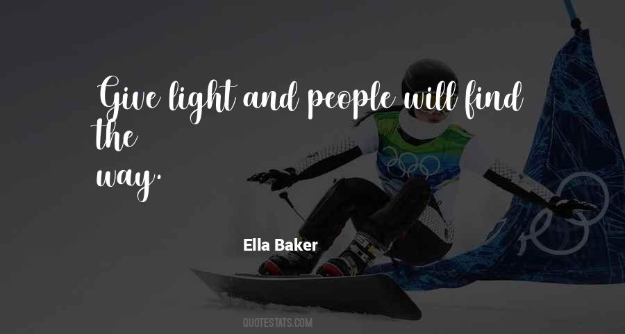 Ella Baker Quotes #972303