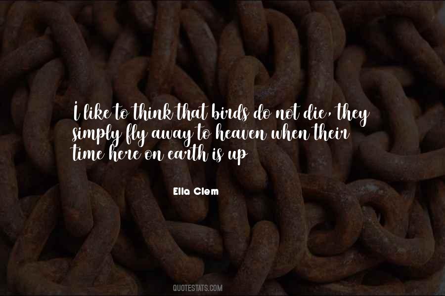 Ella Clem Quotes #124430