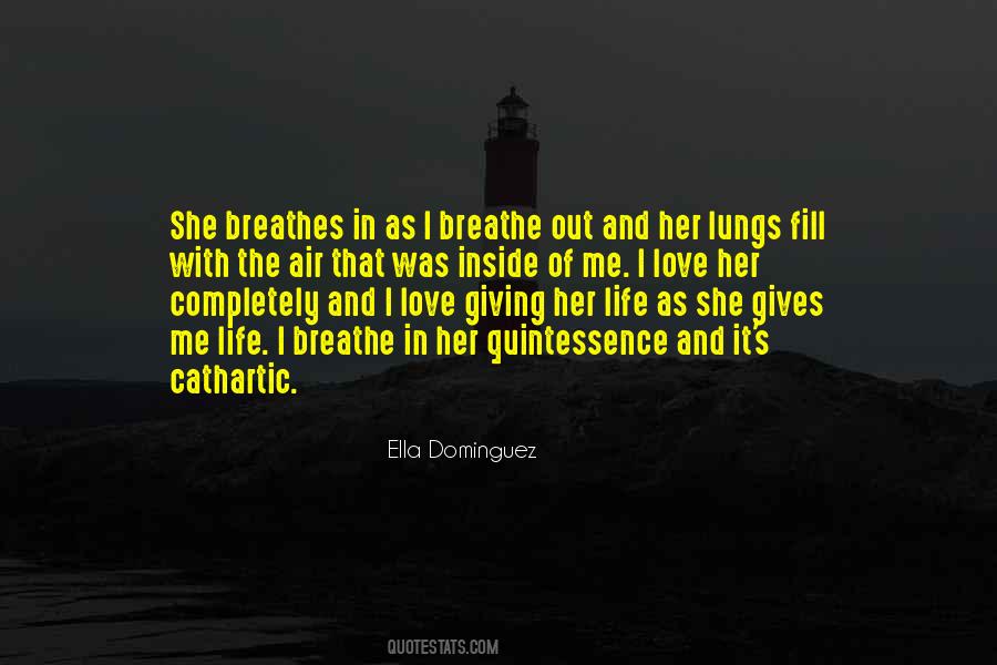 Ella Dominguez Quotes #1159435