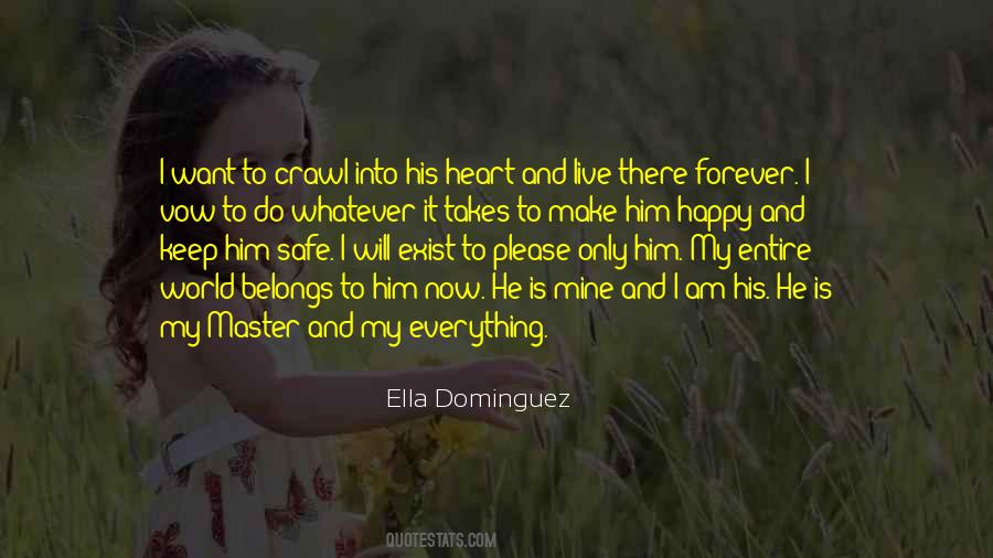 Ella Dominguez Quotes #1431553