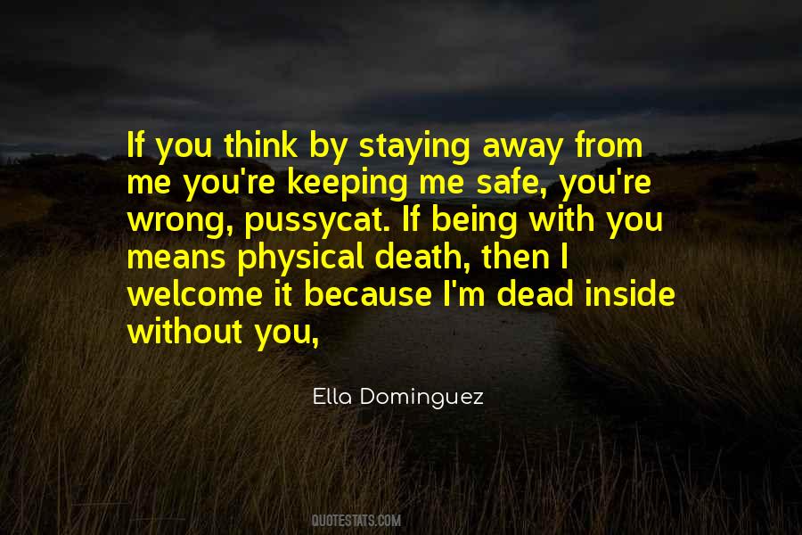 Ella Dominguez Quotes #1571121