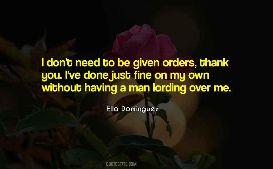 Ella Dominguez Quotes #1687331