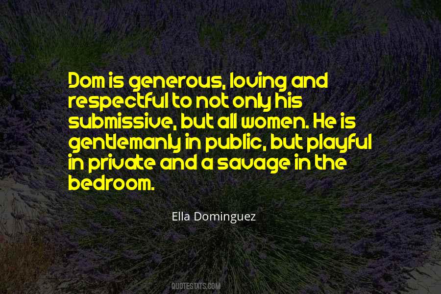 Ella Dominguez Quotes #1762919