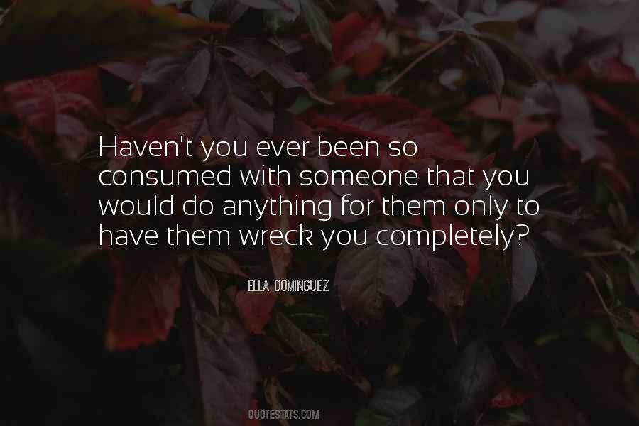 Ella Dominguez Quotes #297274