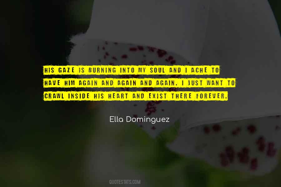 Ella Dominguez Quotes #853875