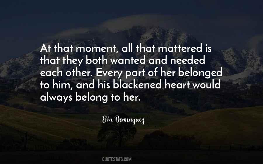 Ella Dominguez Quotes #973644