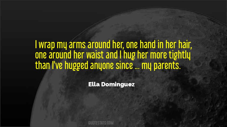 Ella Dominguez Quotes #989915