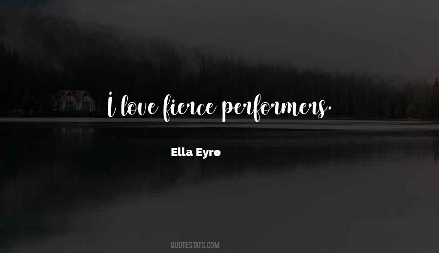 Ella Eyre Quotes #105966