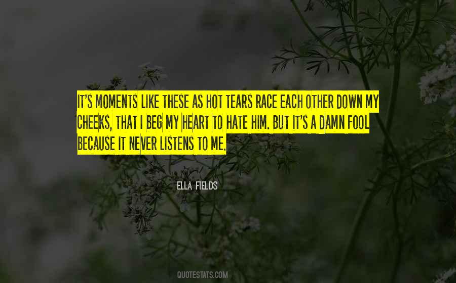 Ella Fields Quotes #1242372