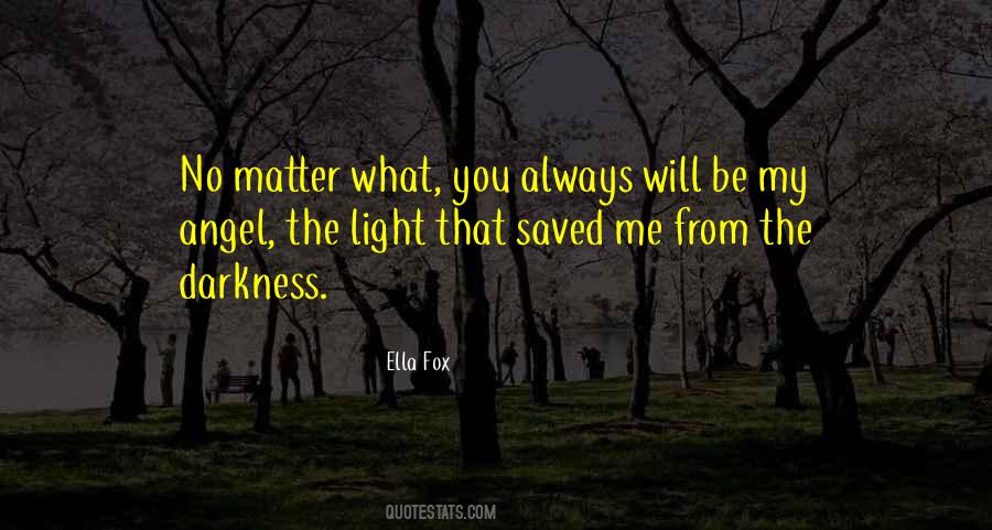 Ella Fox Quotes #1349522