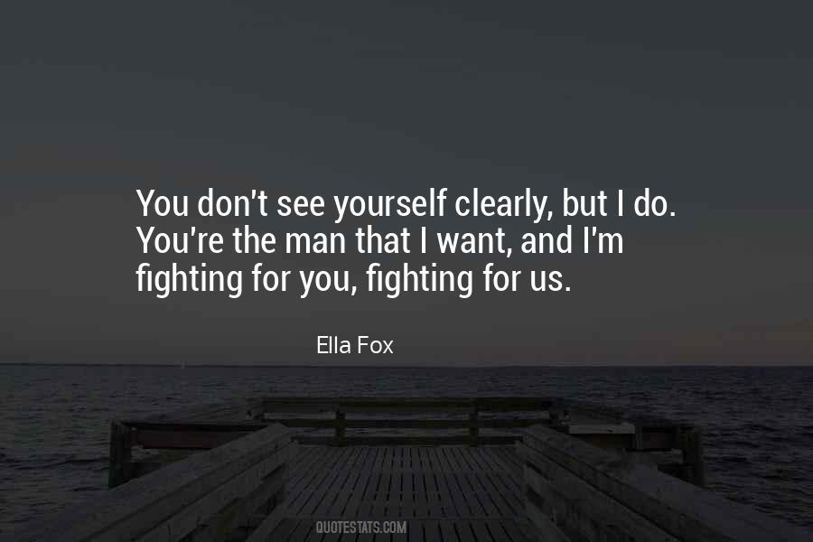 Ella Fox Quotes #186111