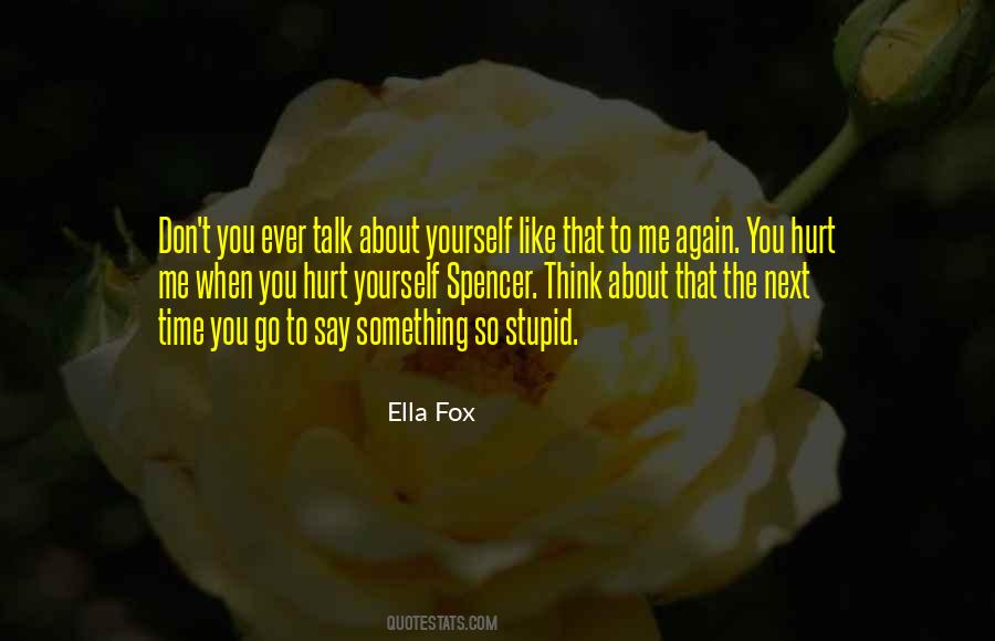Ella Fox Quotes #746924