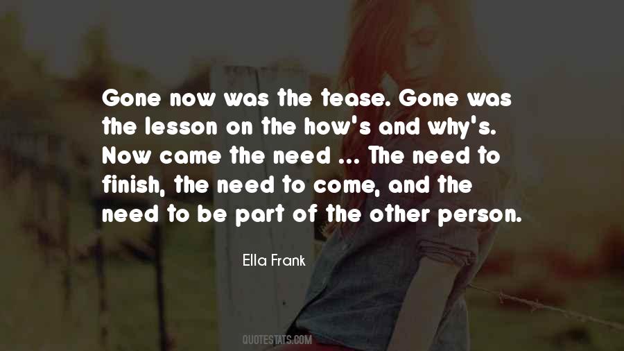 Ella Frank Quotes #408840