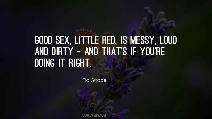 Ella Goode Quotes #439917 Ella Goode Quotes #439917