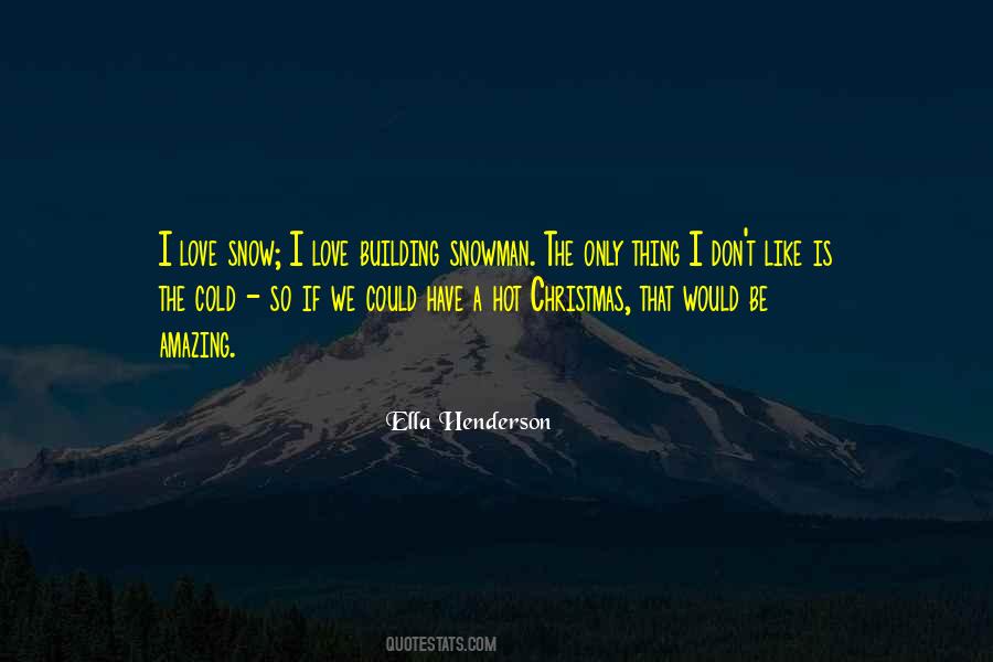 Ella Henderson Quotes #1009944