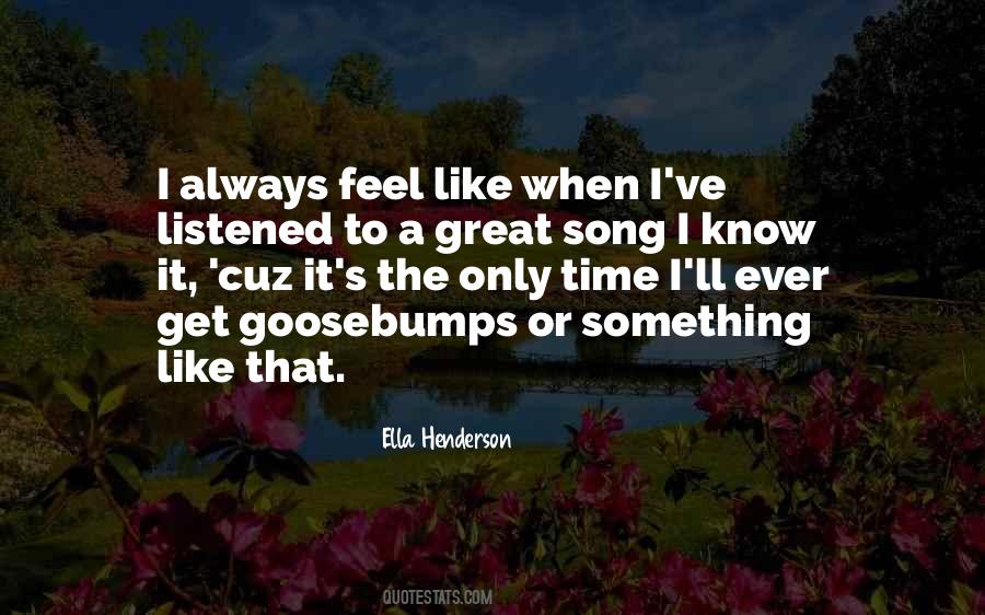 Ella Henderson Quotes #1080559
