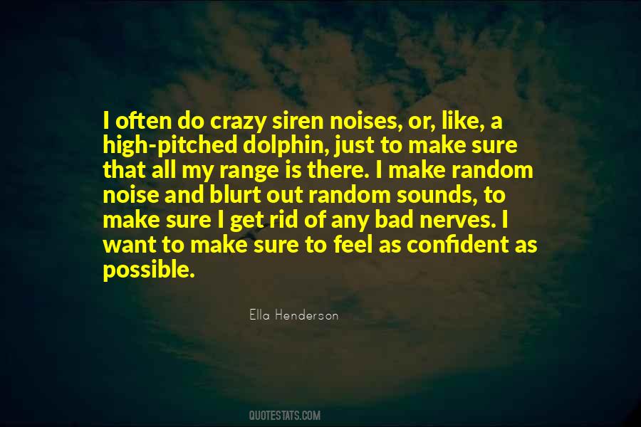Ella Henderson Quotes #1377484